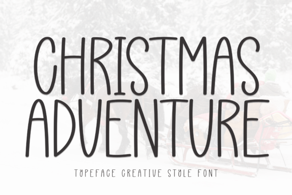 Christmas Adventure: A Handwritten Typeface for Warm Brand Identities