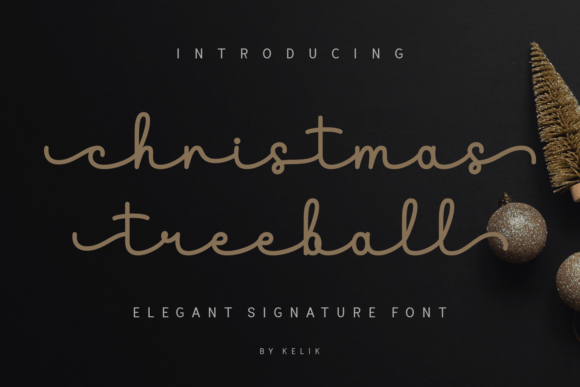 Christmas Treeball: The Handwritten Typeface That Transforms Your Brand Identity