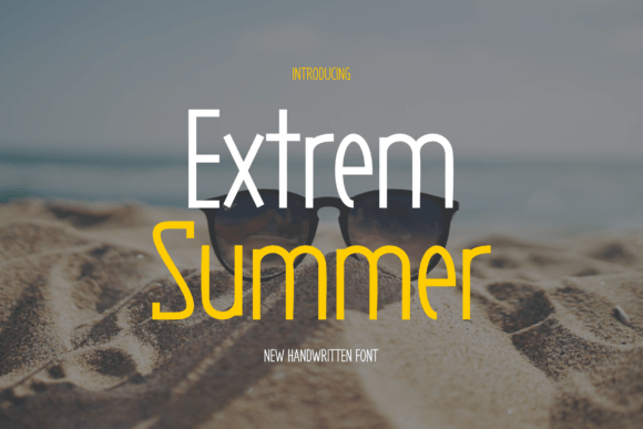 Extrem Summer: A Handwritten Typeface for Modern Editorial Design