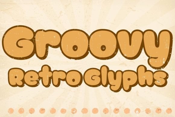 Groovy Retro Glyphs: A Vintage Typeface for Bold Campaigns