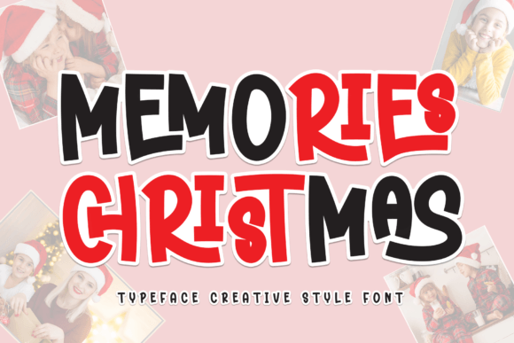 Memories Christmas: The Perfect Script Amp Typeface for Holiday Campaigns
