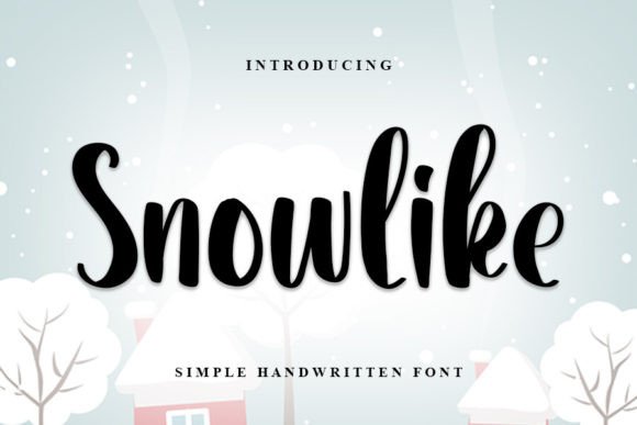 Snowlike: The Handwritten Font That Elevates Small Business Branding