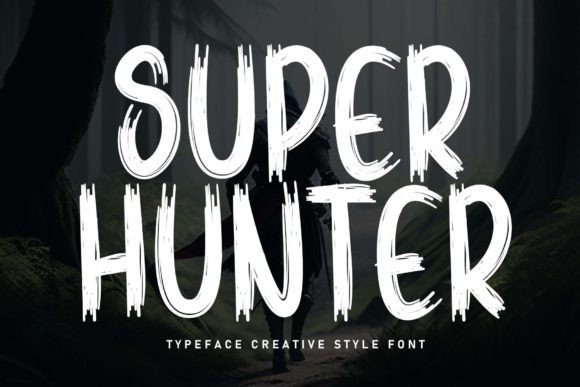 Super Hunter: The Handwritten Display Font That Stops the Scroll