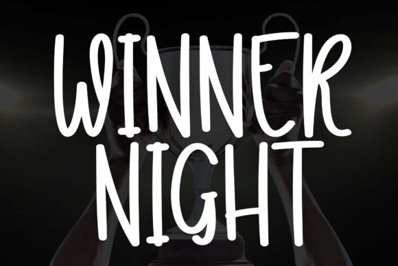 Winner Night: The Sweet Handwritten Typeface for Your Next Craft Project